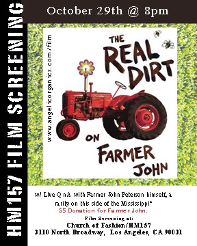 The Real Dirt on Farmer John film screening w/ live FJ Q n A